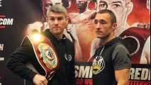 LIAM SMITH v PREDRAG RADOSEVIC - OFFICIAL HEAD TO HEAD @ PRESS CONFERENCE _ THE HOME COMING
