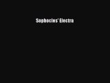 Read Sophocles' Electra Ebook Free