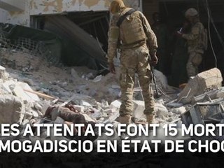 La Somalie victime d'un nouvel attentat