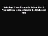 [PDF] McGuffey's Primer Flashcards Helps & Hints: A Practical Guide to Understanding the 19th