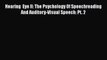 Read Hearing  Eye II: The Psychology Of Speechreading And Auditory-Visual Speech: Pt. 2 Ebook