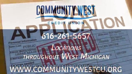 Loans Available at Community West Credit Union