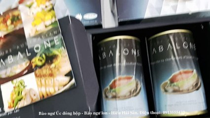 Bào ngư đóng hộp nhập khẩu từ Úc