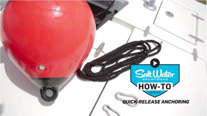 How to Use Quick Release Anchoring