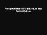 Read Principles of Economics - Macro ECON 2301 Eastfield College PDF Online