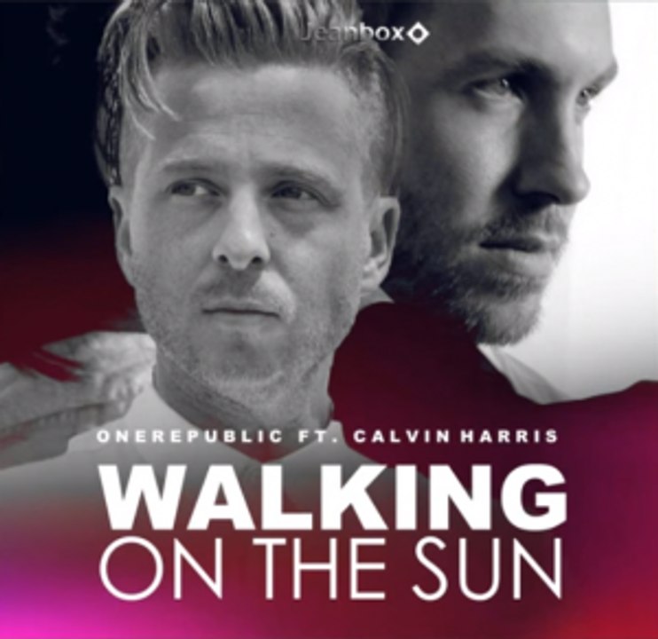 Onerepublic ft. Calvin Harris - Walking on the sun (New song 2016)