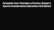 Read Paramedic Care: Principles & Practice Volume 5 Special Considerations/Operations (3rd