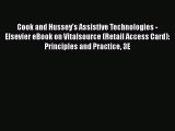 Download Cook and Hussey's Assistive Technologies - Elsevier eBook on Vitalsource (Retail Access