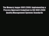 [PDF] The Memory Jogger 9001:2008: Implementing a Process Approach Compliant to ISO 9001:2008