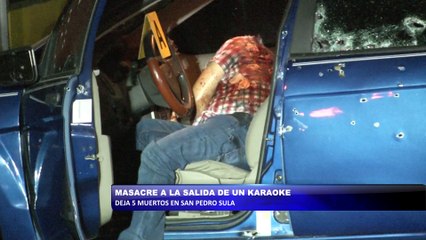 Masacre a la salida de un karaoke en San Pedro Sula deja cinco muertos