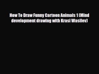 Download How To Draw Funny Cartoon Animals 1 (Mind development drawing with Krasi Wasilev)