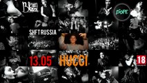 Rave Moscow Vol.1: #HUCCI by #SHFT_Russia | Filmed by #BlazeTV | 13.05