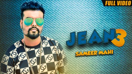 New Punjabi Songs 2016 | Jean 3 | Official Video [Hd] | Sameer Mahi Ft. Nation Brothes | Latest Punjabi Songs 2016
