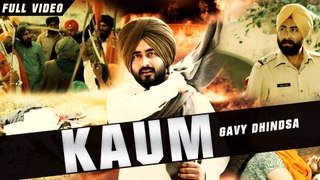 New Punjabi Songs 2016 | Kaum | Official Video [Hd] | Gavy Dhindsa | Latest Punjabi Songs 2016