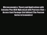 [PDF] Microeconomics: Theory and Applications with Calculus Plus NEW MyEconLab with Pearson