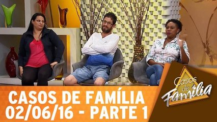 Você não ama, você se vinga! - 02.06.16 - Parte 1