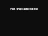 Read Book Free $ For College For Dummies ebook textbooks