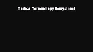 Read Medical Terminology Demystified PDF Free