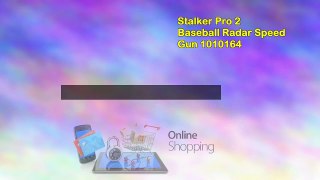 Stalker Pro 2 Baseball Radar Speed Gun 1010164
