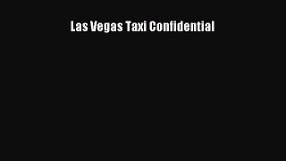 Read Books Las Vegas Taxi Confidential E-Book Free