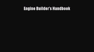 Read Books Engine Builder's Handbook ebook textbooks