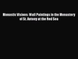 PDF Monastic Visions: Wall Paintings in the Monastery of St. Antony at the Red Sea [Download]