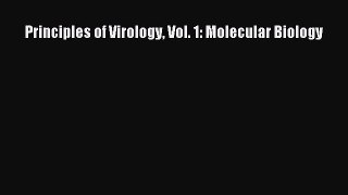 Download Principles of Virology Vol. 1: Molecular Biology PDF Online