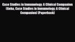 PDF Case Studies in Immunology: A Clinical Companion (Geha Case Studies in Immunology: A Clinical