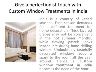 Give Your Home Perfectionist Touch With Custom Window Treatments in India