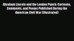 Download Abraham Lincoln and the London Punch: Cartoons Comments and Poems Published During