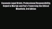 Read Casenote Legal Briefs: Professional Responsibility Keyed to Martyn and Fox's Traversing
