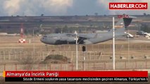 Almanya'da İncirlik Paniği