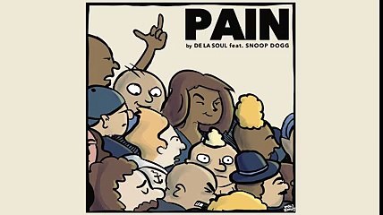De La Soul - Pain (feat. Snoop Dogg)