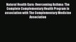 Download Natural Health Guru: Overcoming Asthma: The Complete Complementary Health Program