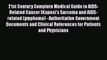 Read 21st Century Complete Medical Guide to AIDS-Related Cancer (Kaposi's Sarcoma and AIDS-related
