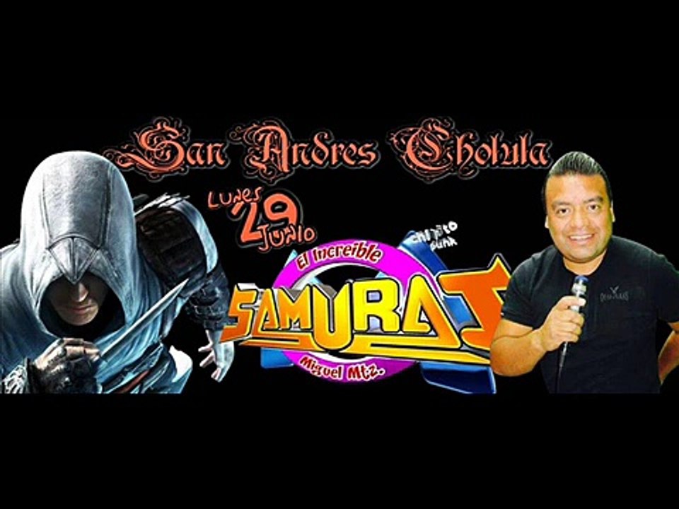 Sonido Samurai - Mambo Cumbia - San Andres Cholula - Lunes 29 De Junio 2015