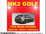 ►► DEDICATED VW MK2 GOLF RABBIT GL GTI 8v 16v MODIFICATION GUIDES TIPS SERVICE  REPAIR WORKSHOP SHOP PARTS MANUAL PDF