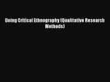 Download Books Doing Critical Ethnography (Qualitative Research Methods) PDF Online