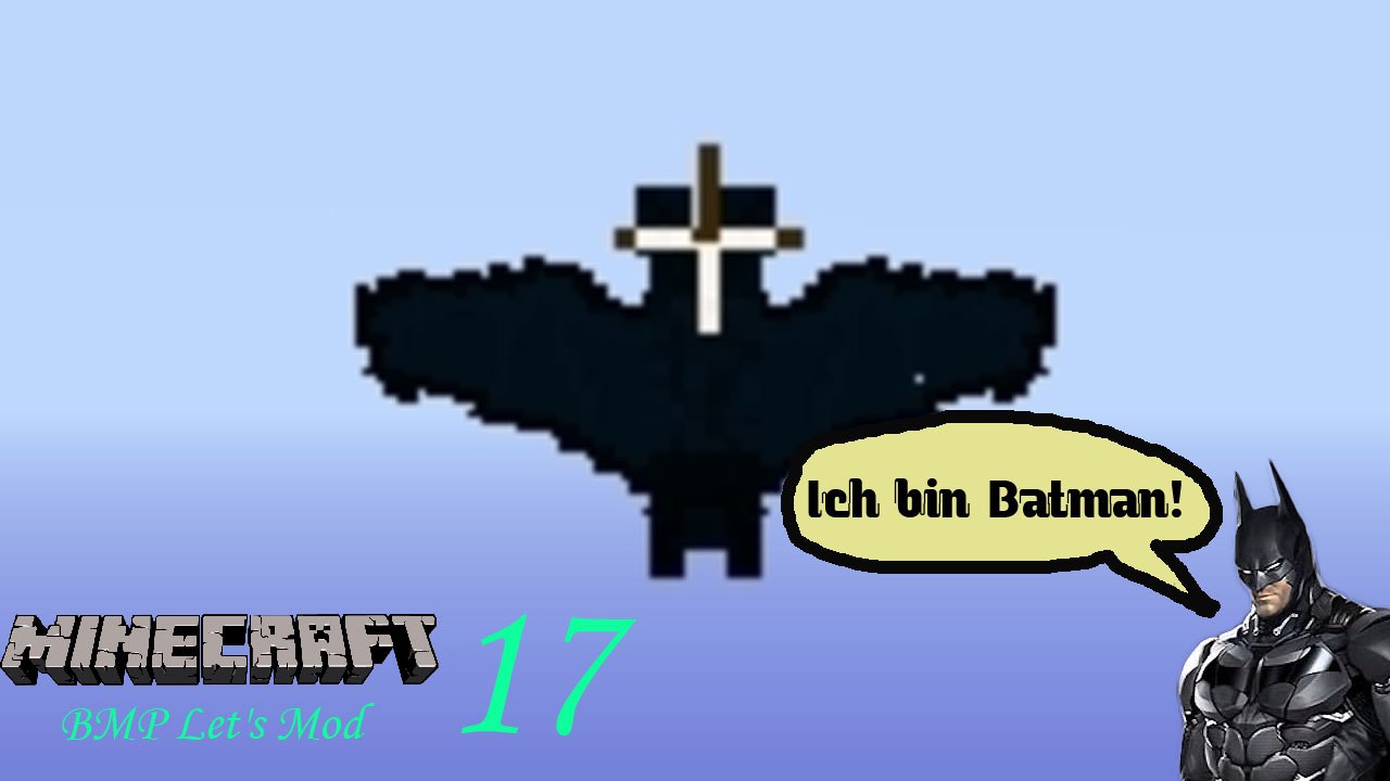 Minecraft BMP Let's Mod 17: Ich bin Batman!