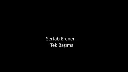 Sertab Erener - Tek Başıma