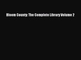 Read Bloom County: The Complete Library Volume 2 Ebook Free