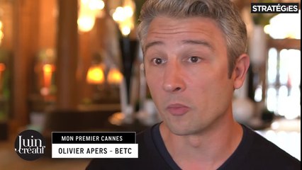 Mon Premier Cannes Lions : Olivier Apers