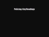 Read Policing: Key Readings Ebook Free