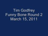 Tim Godfrey Funny Bone March 15, 2011