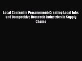READbookLocal Content in Procurement: Creating Local Jobs and Competitive Domestic Industries