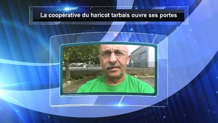 Tarbes - La coopérative du haricot tarbais ouvre ses portes