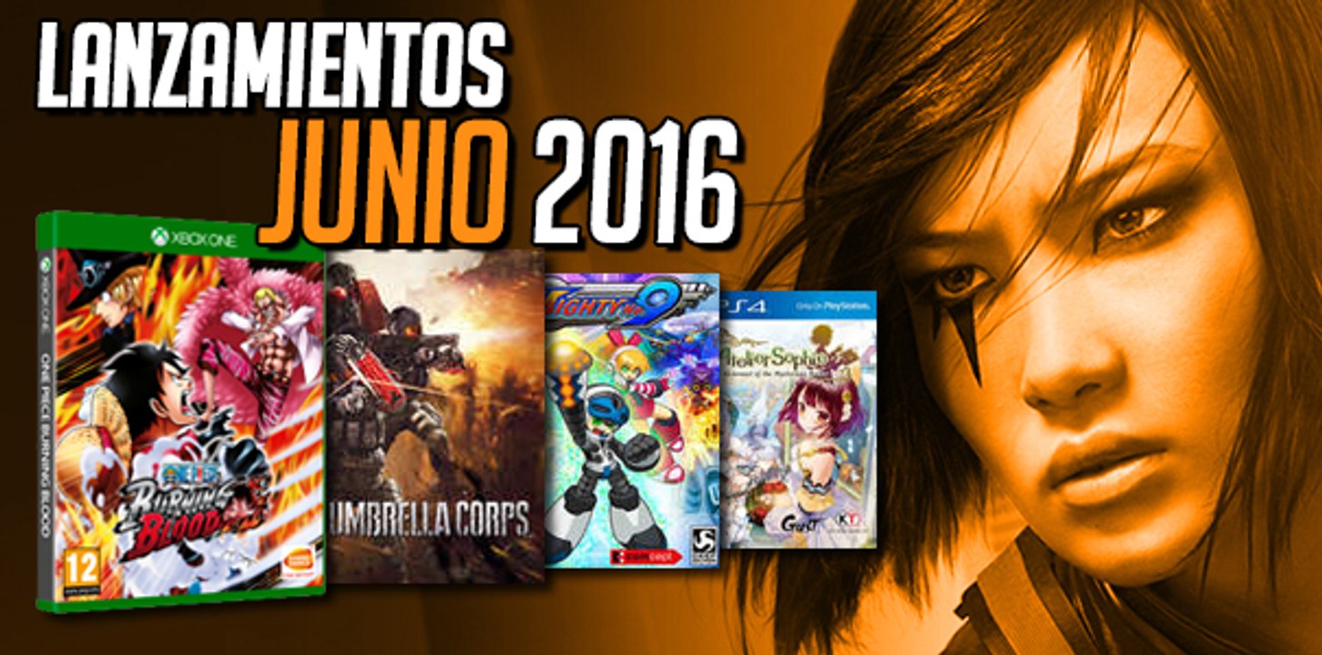 Lanzamientos de Videojuegos en Junio 2016