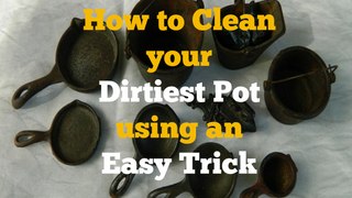 How to Clean your Dirtiest Pots using an Easy Trick at Home