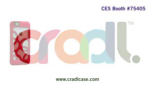 cradl. mobile device cases CES Press Pitch