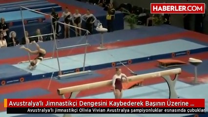 Avustralya'lı Jimnastikçi Dengesini Kaybederek Başının Üzerine Düştü